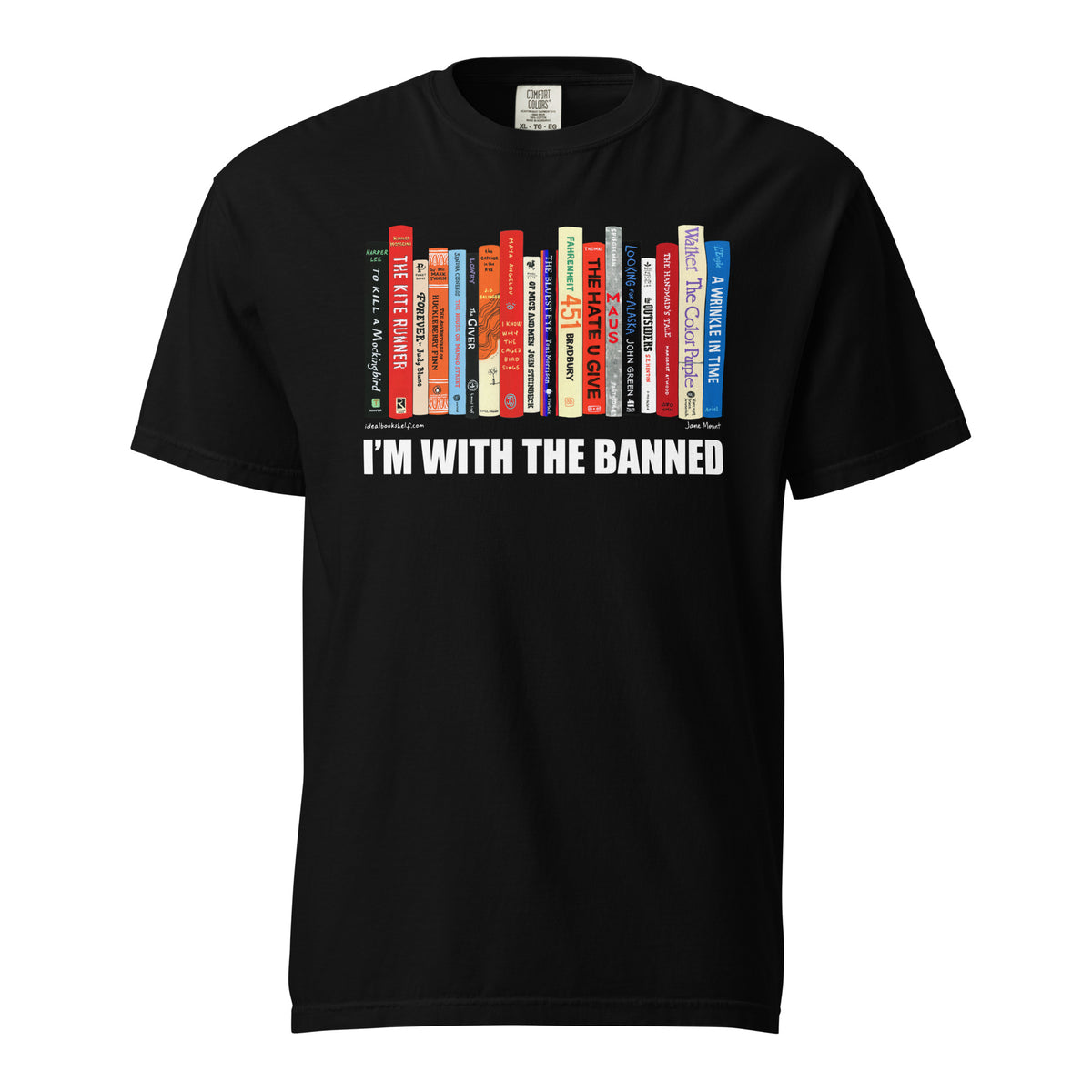 I'm With the Banned T-Shirt by Jane Mount – a literary graphic tee celebrating banned books. Soft, comfortable, and perfect for book lovers who support the freedom to read.