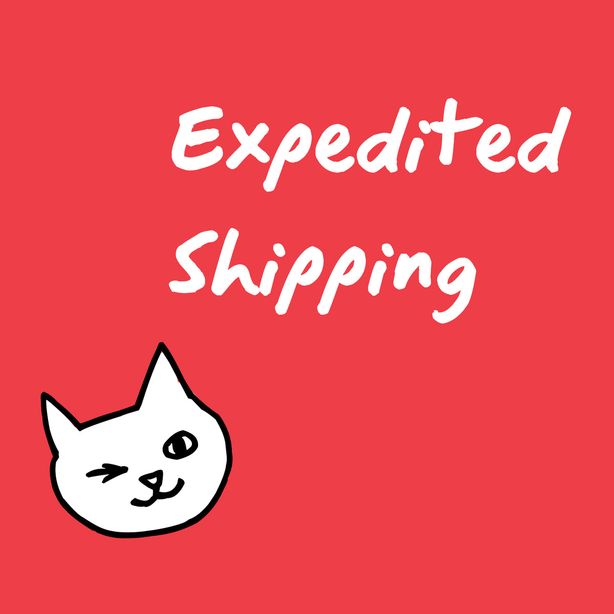 Expedited Shipping